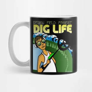 Dig Life Metal Detecting Mug